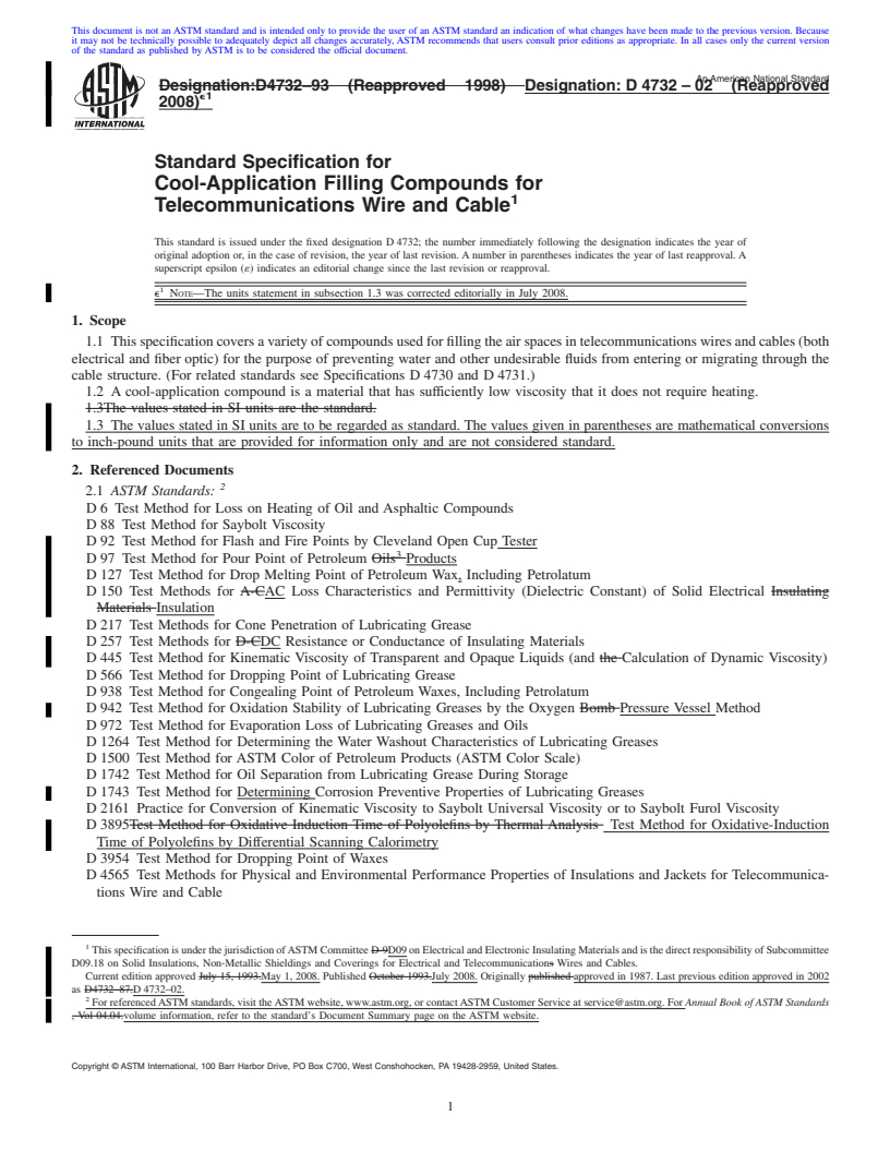 REDLINE ASTM D4732-02(2008)e1 - Standard Specification for Cool-Application Filling Compounds for Telecommunications Wire and Cable