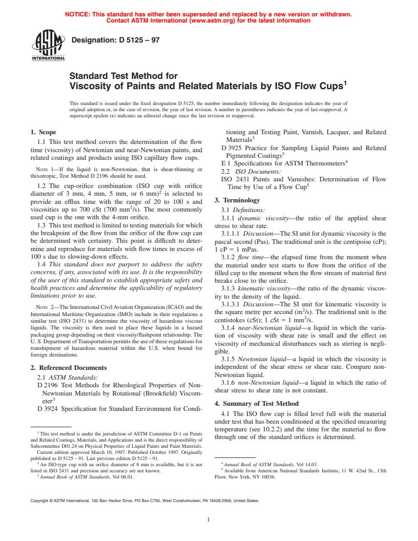 ASTM D5125-97 - Standard Test Method for Viscosity of Paints and Related Materials by ISO Flow Cups