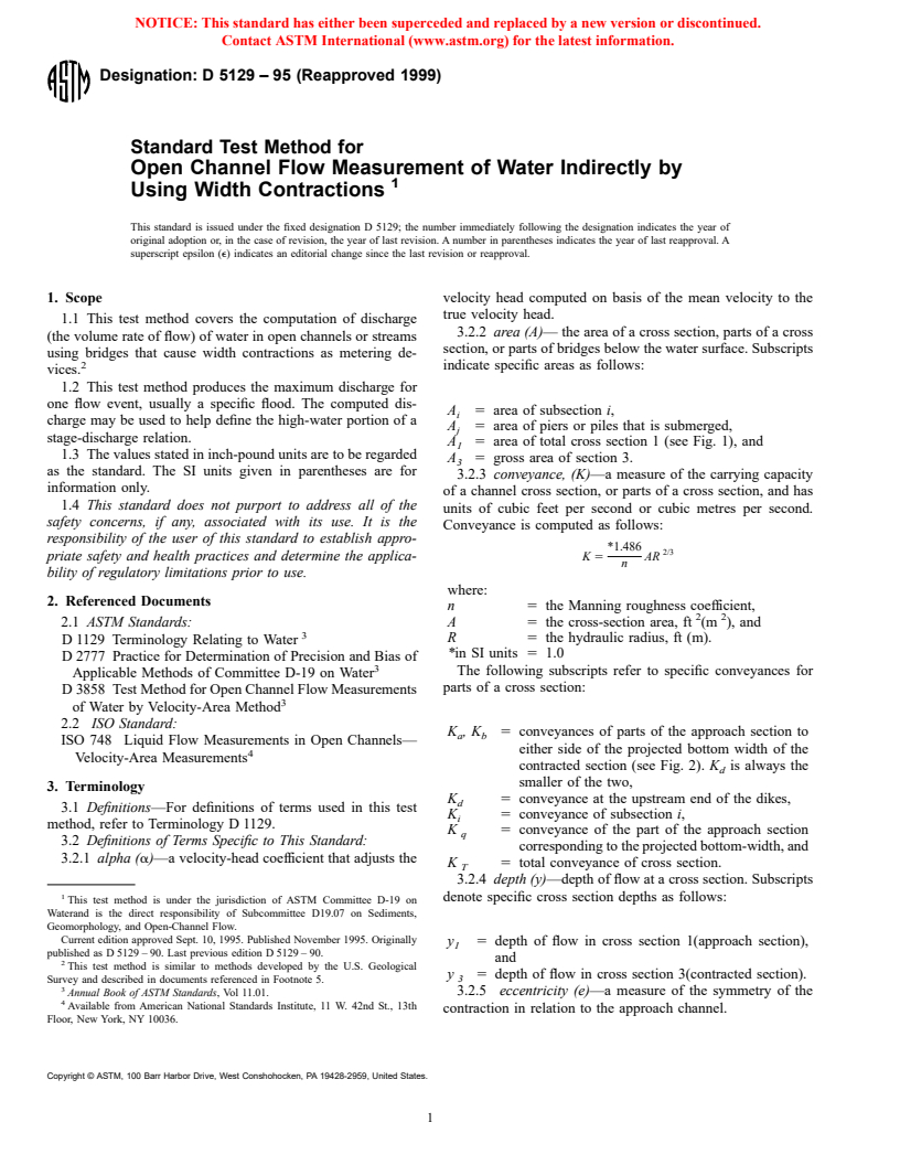 ASTM D5129-95(1999) - Standard Test Method for Open Channel Flow Measurement of Water Indirectly by Using Width Contractions