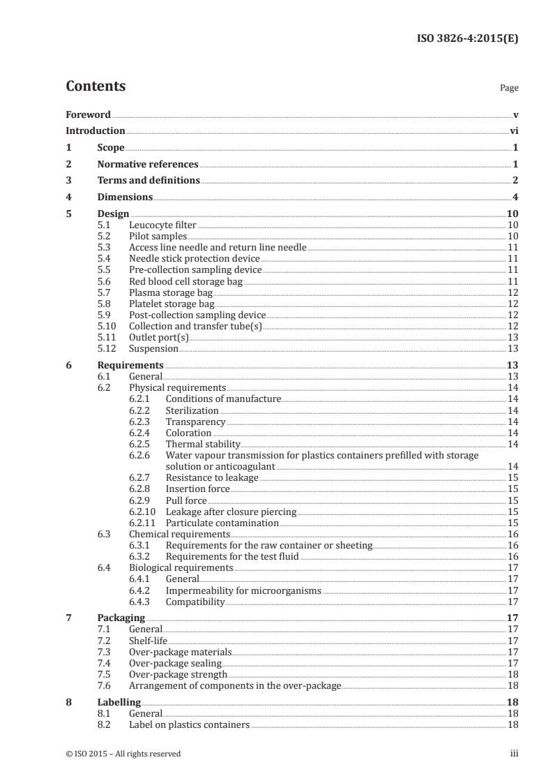 ISO 3826-4:2015 - Plastics collapsible containers for human blood and blood components — Part 4: Aphaeresis blood bag systems with integrated features
Released:7/24/2015