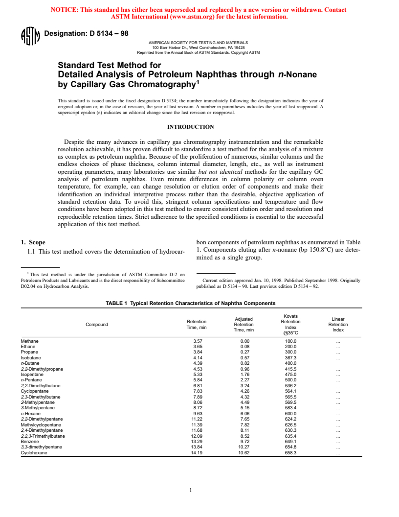 ASTM D5134-98 - Standard Test Method for Detailed Analysis of Petroleum Naphthas through n-Nonane by Capillary Gas Chromatography