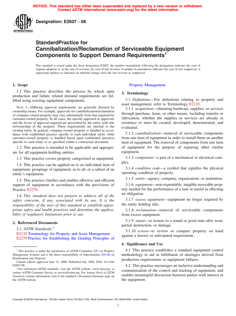 ASTM E2607-08 - Standard Practice for Cannibalization/Reclamation of Serviceable Equipment Components to  Support Demand Requirements