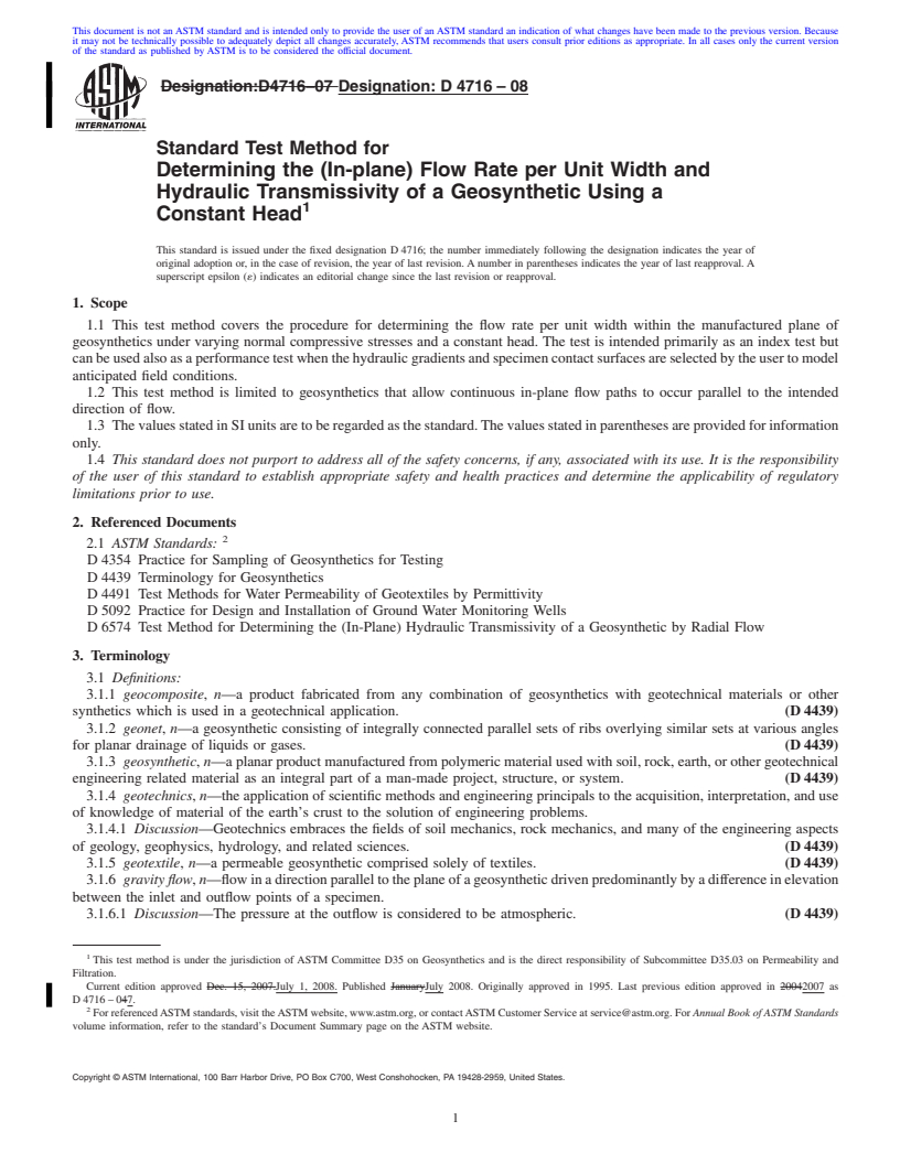 REDLINE ASTM D4716-08 - Standard Test Method for  Determining the (In-plane) Flow Rate per Unit Width and Hydraulic Transmissivity of a Geosynthetic Using a Constant Head