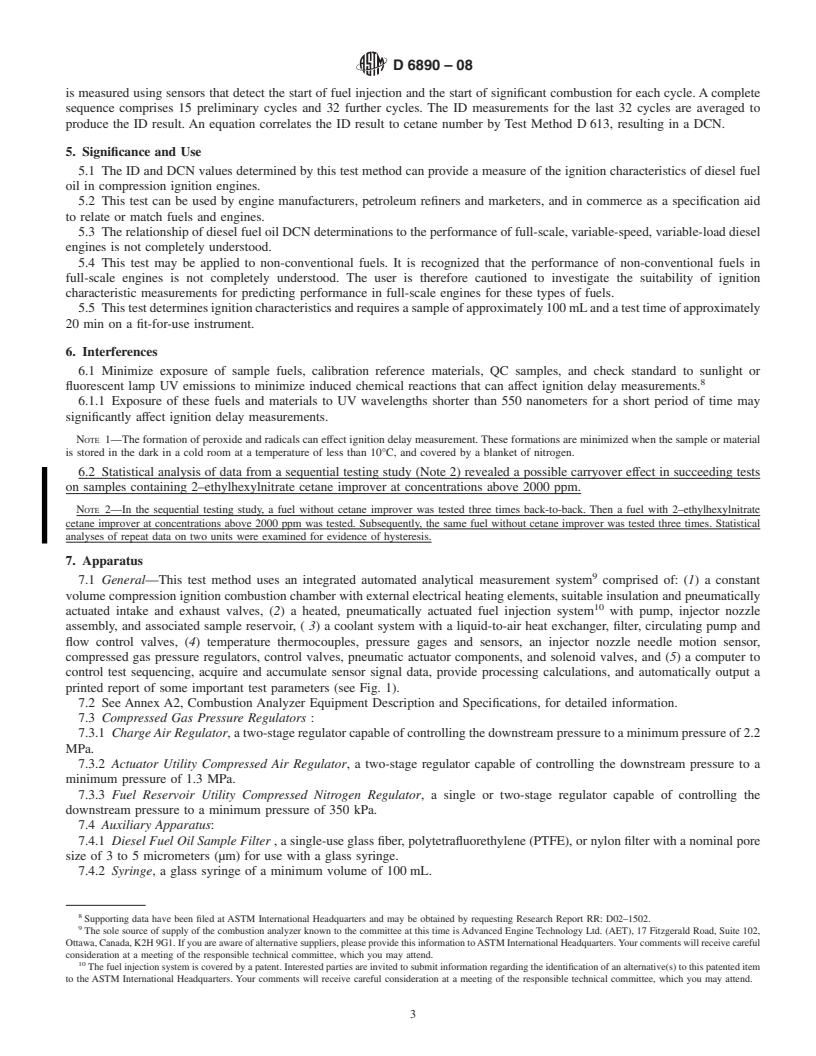 REDLINE ASTM D6890-08 - Standard Test Method for Determination of Ignition Delay and Derived Cetane Number (DCN) of Diesel Fuel Oils by Combustion in a Constant Volume Chamber