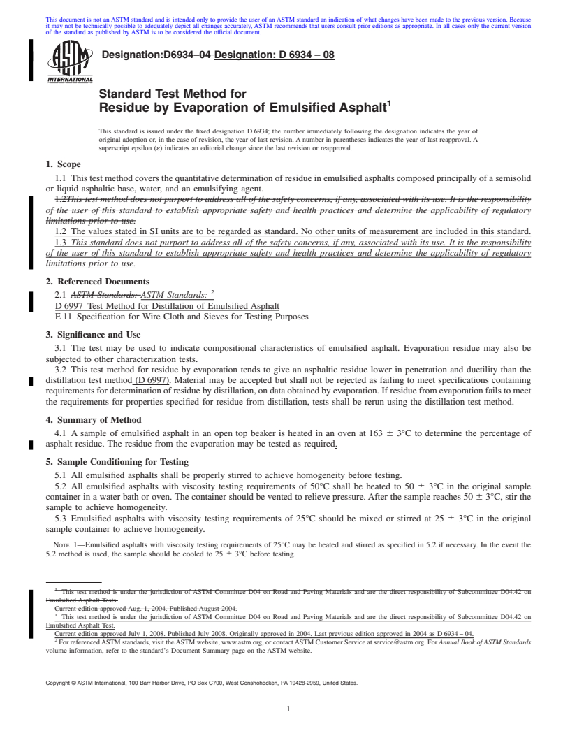 REDLINE ASTM D6934-08 - Standard Test Method for Residue by Evaporation of Emulsified Asphalt