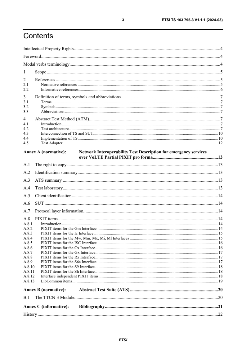 ETSI TS 103 795-3 V1.1.1 (2024-03) - Core Network and Interoperability Testing (INT); Network Interoperability Test Description for emergency services over VoLTE (3GPPâ¢ Release 15); Part 3: Abstract Test Suite (ATS) and partial Protocol Implementation eXtra Information for Testing (PIXIT) pro forma specification
