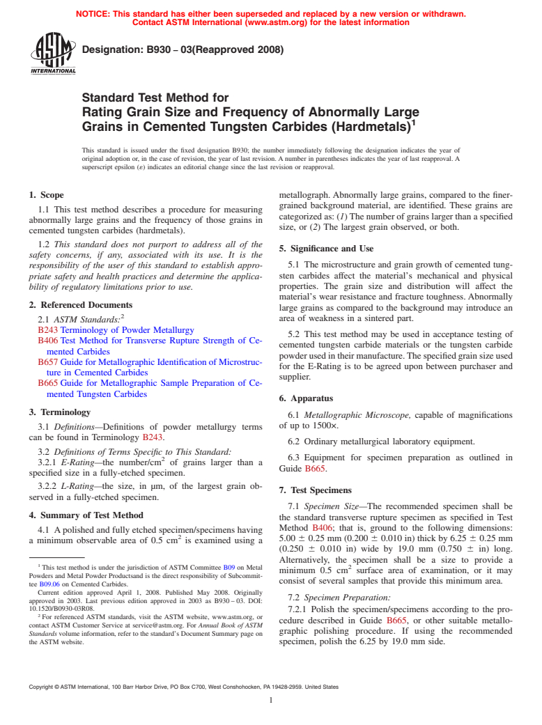 ASTM B930-03(2008) - Standard Test Method for Rating Grain Size and Frequency of Abnormally Large Grains in Cemented Tungsten Carbides (Hardmetals)