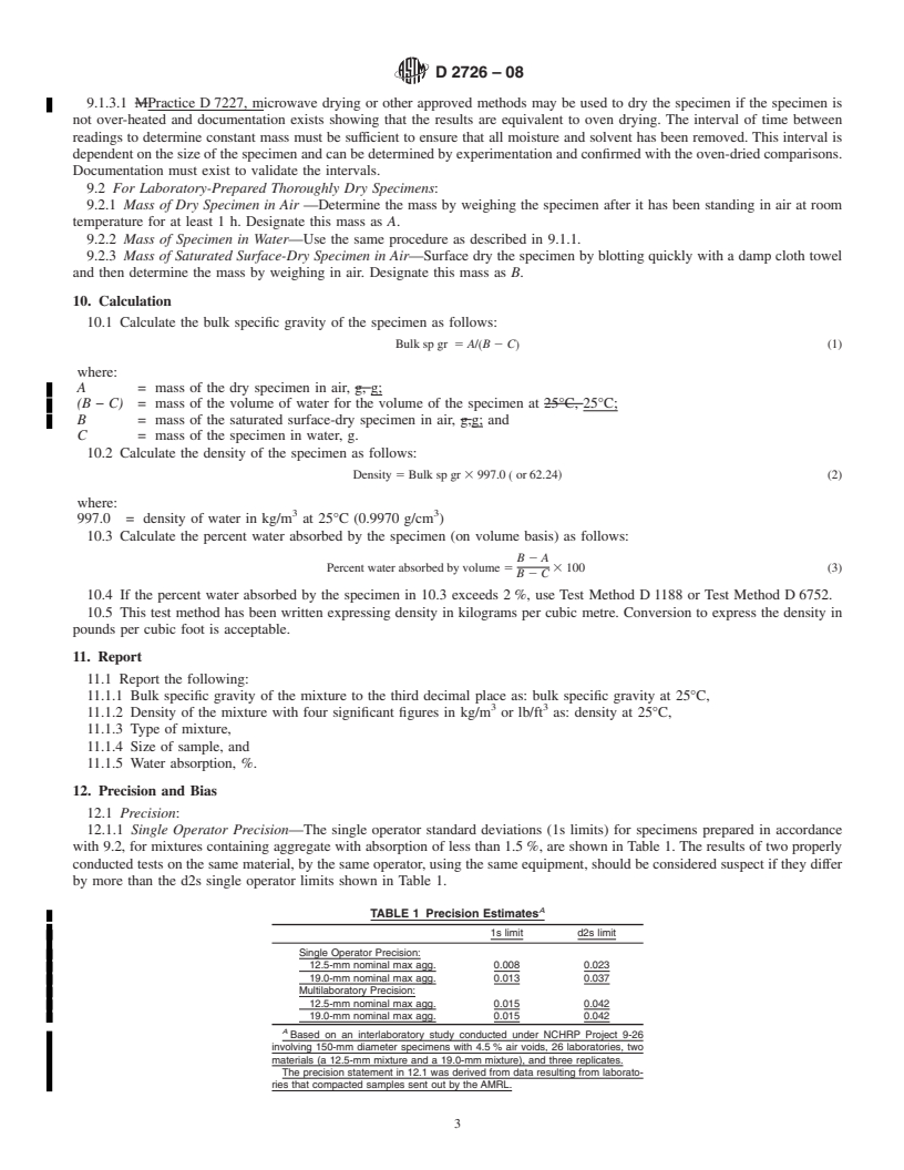 REDLINE ASTM D2726-08 - Standard Test Method for Bulk Specific Gravity and Density of Non-Absorptive Compacted Bituminous Mixtures