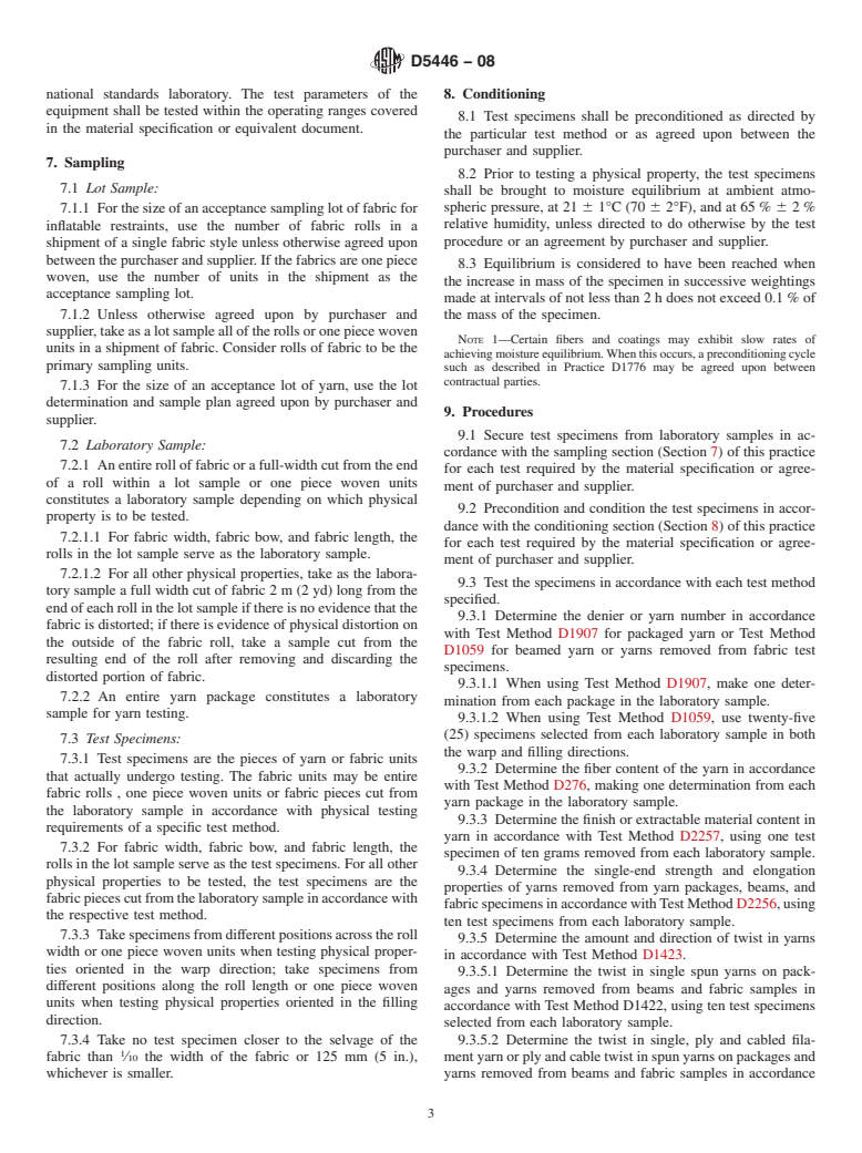 ASTM D5446-08 - Standard Practice for  Determining Physical Properties of Fabrics, Yarns, and Sewing Thread Used in Inflatable Restraints