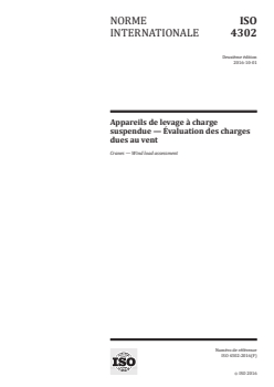 ISO 4302:2016 - Appareils de levage à charge suspendue — Évaluation des charges dues au vent
Released:9/19/2016 - Page 1 preview