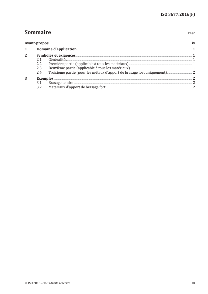 ISO 3677:2016 - Métaux d'apport de brasage tendre et de brasage fort — Désignation
Released:9/14/2016