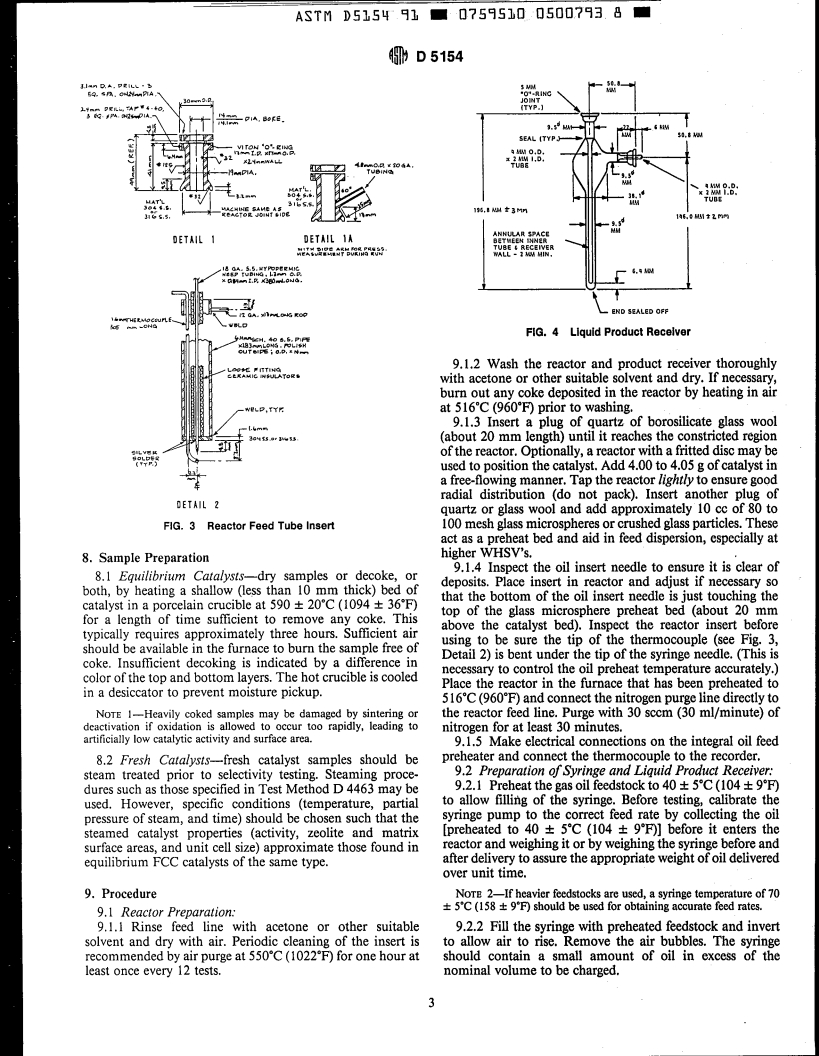 ASTM D5154-91 - Standard Test Method for Determining the Activity and Selectivity of Fluid Catalytic Cracking (FCC) Catalysts by Microactivity Test (Withdrawn 2000)