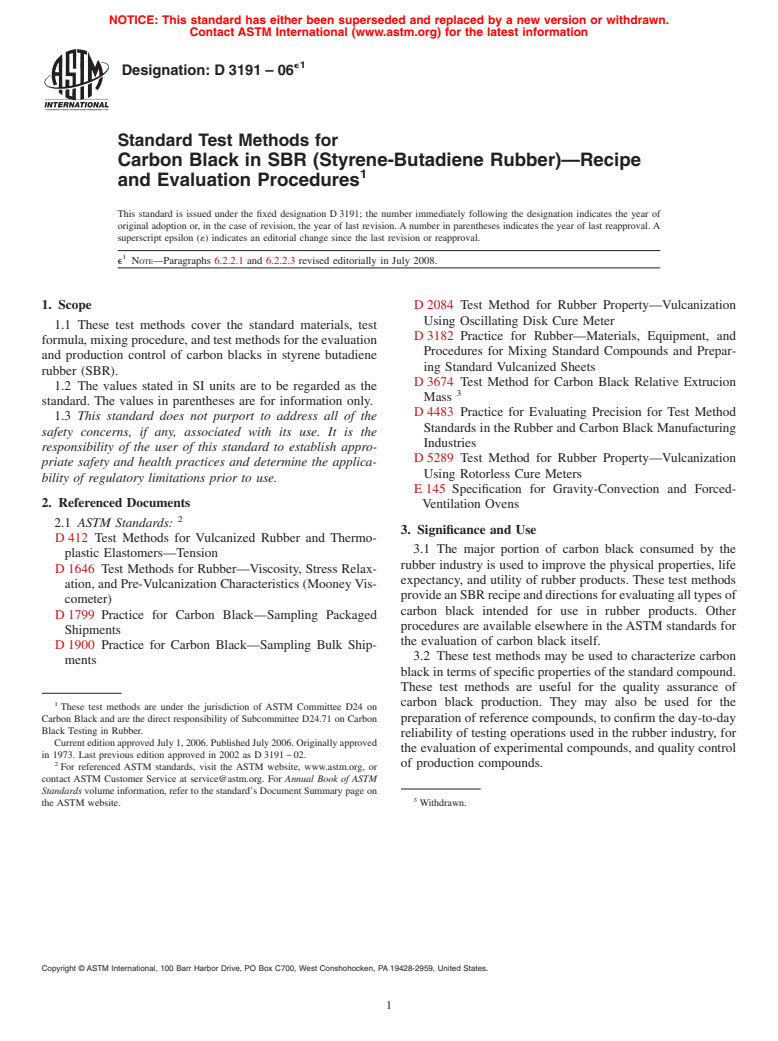 ASTM D3191-06e1 - Standard Test Methods for  Carbon Black in SBR (Styrene-Butadiene Rubber)<span class='unicode'>&#x2014;</span>Recipe and Evaluation Procedures