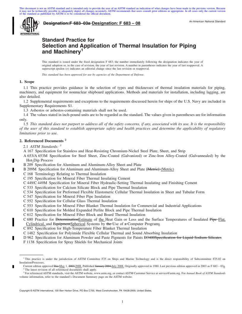 REDLINE ASTM F683-08 - Standard Practice for Selection and Application of Thermal Insulation for Piping and Machinery