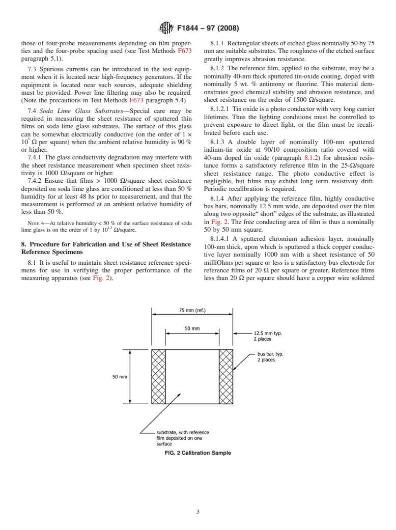 ASTM F1844-97(2008) - Standard Practice for Measuring Sheet Resistance of Thin Film Conductors For Flat Panel Display Manufacturing Using a Noncontact Eddy Current Gage