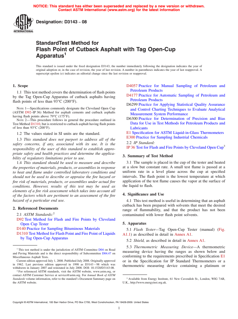 ASTM D3143-08 - Standard Test Method for  Flash Point of Cutback Asphalt with Tag Open-Cup Apparatus