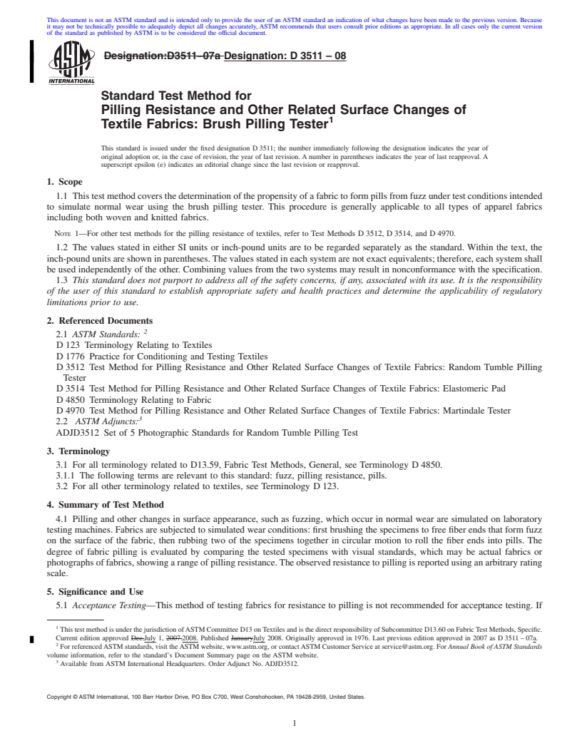 REDLINE ASTM D3511-08 - Standard Test Method for  Pilling Resistance and Other Related Surface Changes of Textile Fabrics: Brush Pilling Tester