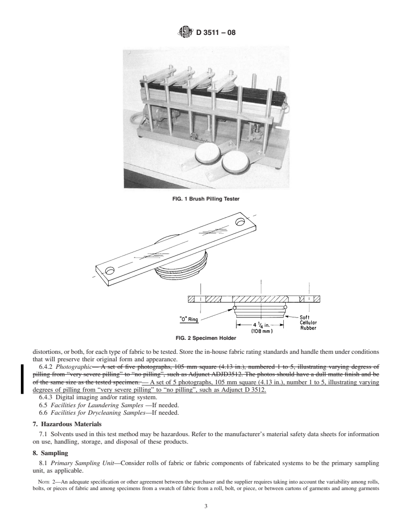 REDLINE ASTM D3511-08 - Standard Test Method for  Pilling Resistance and Other Related Surface Changes of Textile Fabrics: Brush Pilling Tester