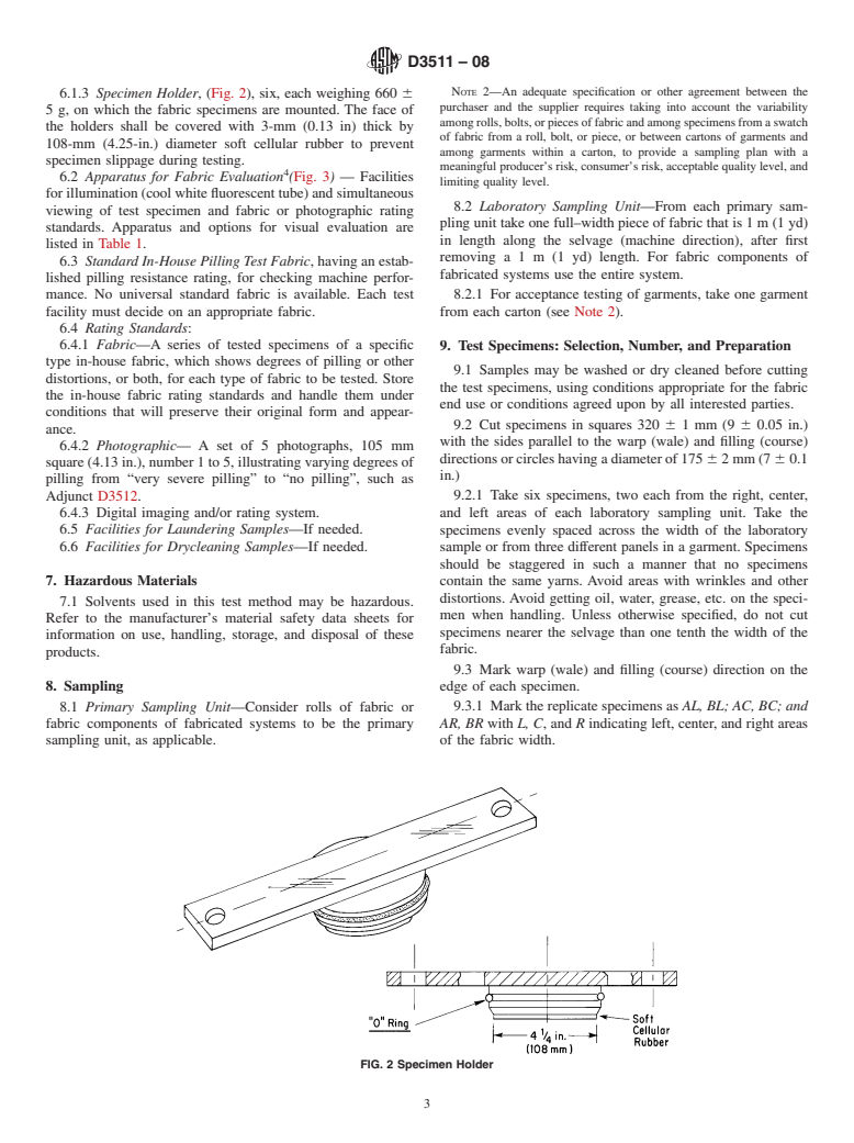 ASTM D3511-08 - Standard Test Method for  Pilling Resistance and Other Related Surface Changes of Textile Fabrics: Brush Pilling Tester