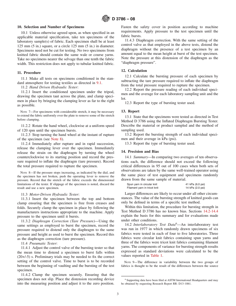 ASTM D3786-08 - Standard Test Method for   Bursting Strength of Textile Fabrics<span class='unicode'>&#x2014;</span>Diaphragm Bursting Strength Tester Method