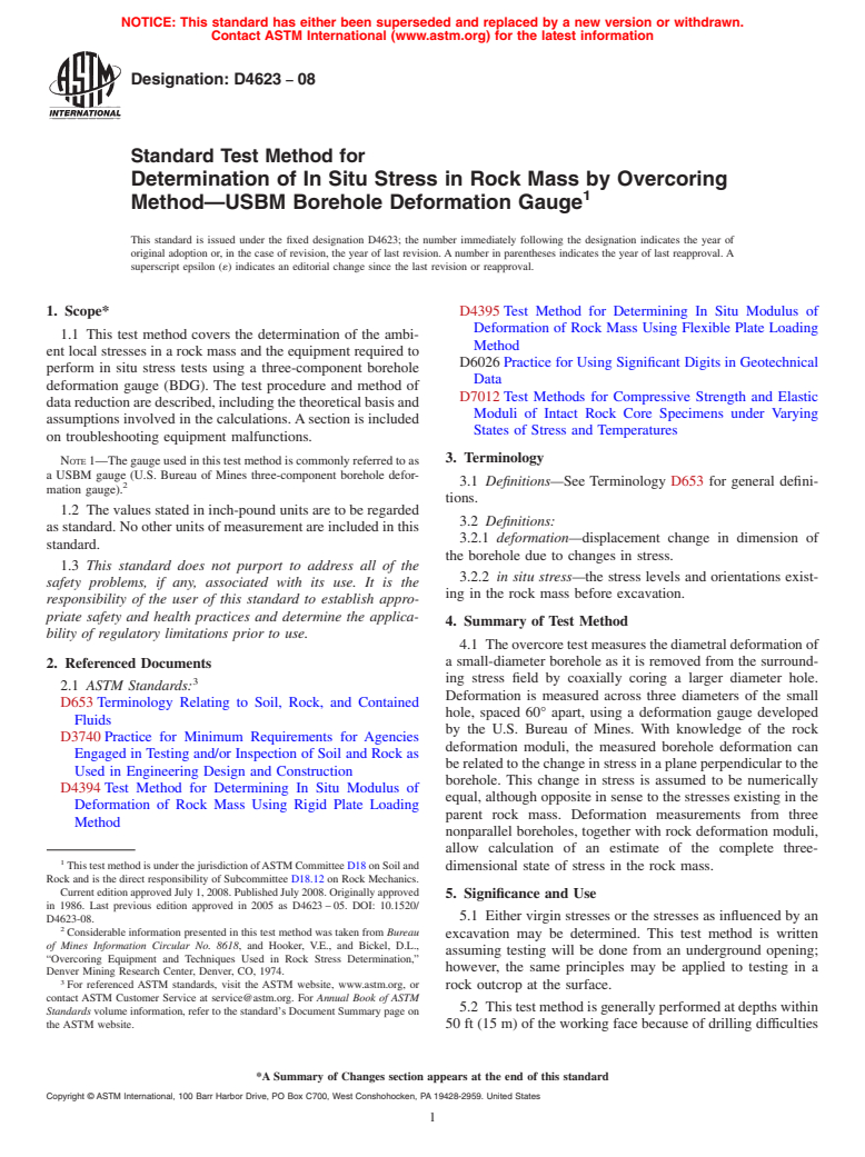 ASTM D4623-08 - Standard Test Method for Determination of In Situ Stress in Rock Mass by Overcoring Method<span class='unicode'>&#x2014;</span>USBM Borehole Deformation Gauge