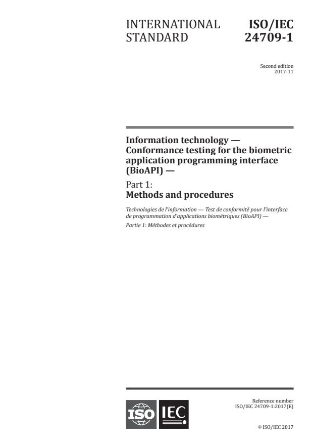 ISO/IEC 24709-1:2017 - Information technology -- Conformance testing for the biometric application programming interface (BioAPI)