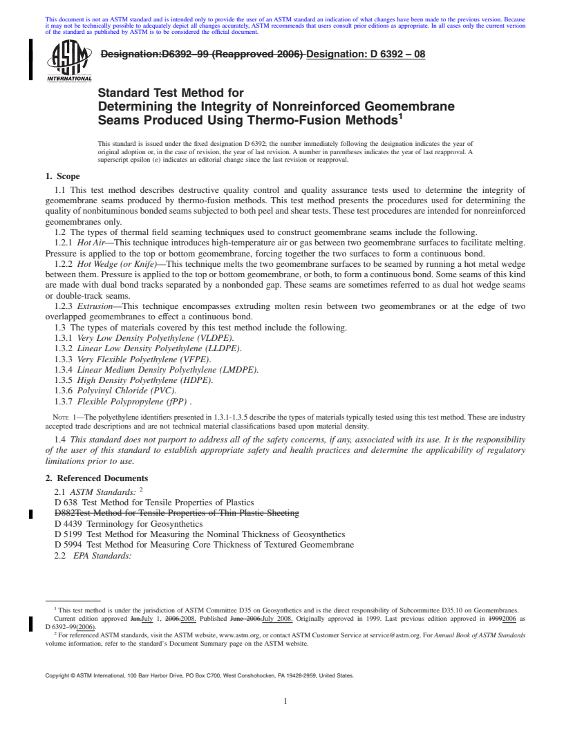 REDLINE ASTM D6392-08 - Standard Test Method for Determining the Integrity of Nonreinforced Geomembrane Seams Produced   Using Thermo-Fusion Methods