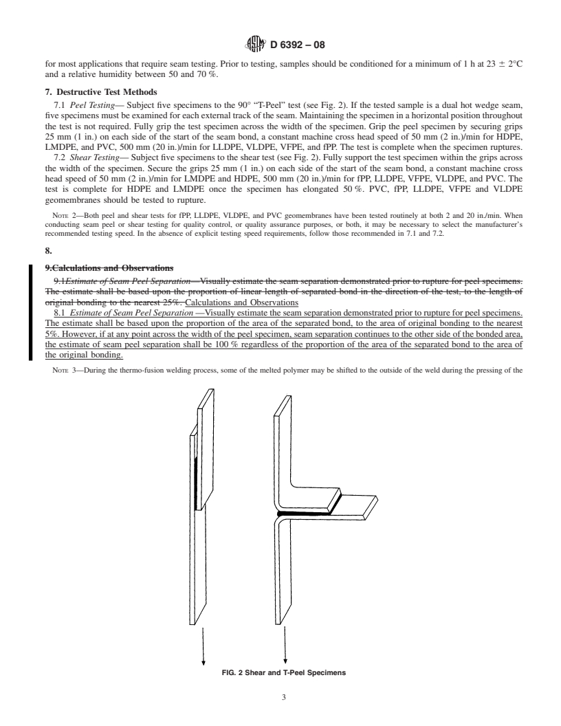 REDLINE ASTM D6392-08 - Standard Test Method for Determining the Integrity of Nonreinforced Geomembrane Seams Produced   Using Thermo-Fusion Methods