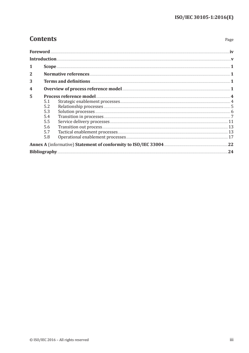 ISO/IEC 30105-1:2016 - Information technology — IT Enabled Services-Business Process Outsourcing (ITES-BPO) lifecycle processes — Part 1: Process reference model (PRM)
Released:11/16/2016