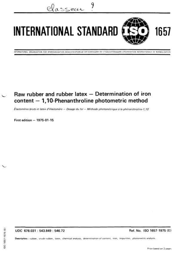 ISO 1657:1975 - Raw rubber and rubber latex -- Determination of iron content -- 1,10- Phenanthroline photometric method