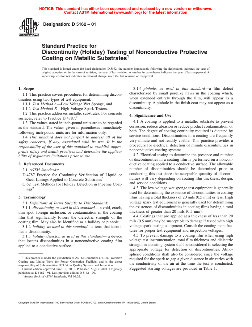 ASTM D5162-01 - Standard Practice for Discontinuity (Holiday) Testing of Nonconductive Protective Coating on Metallic Substrates