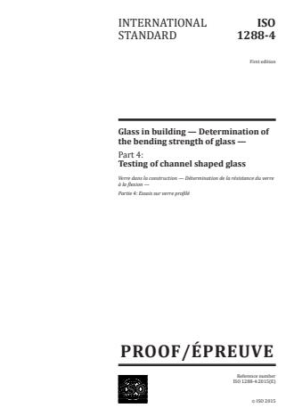ISO 1288-4:2016 - Glass in building -- Determination of the bending strength of glass