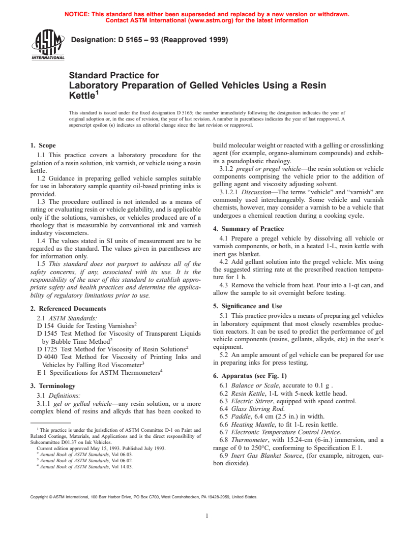 ASTM D5165-93(1999) - Standard Practice for Laboratory Preparation of Gelled Vehicles Using a Resin Kettle