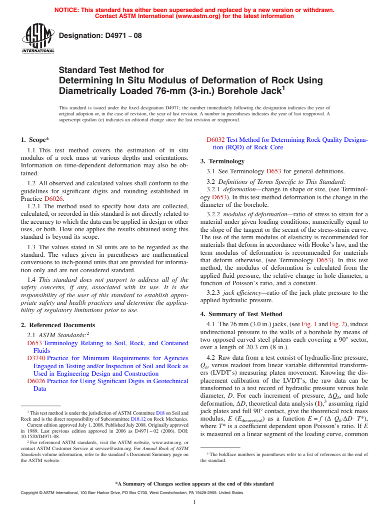 ASTM D4971-08 - Standard Test Method for Determining In Situ Modulus of Deformation of Rock Using Diametrically Loaded 76-mm (3-in.) Borehole Jack