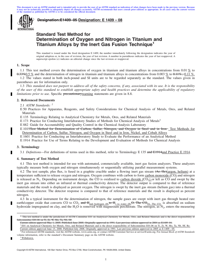 REDLINE ASTM E1409-08 - Standard Test Method for Determination of Oxygen and Nitrogen in Titanium and Titanium Alloys  by the Inert Gas Fusion Technique