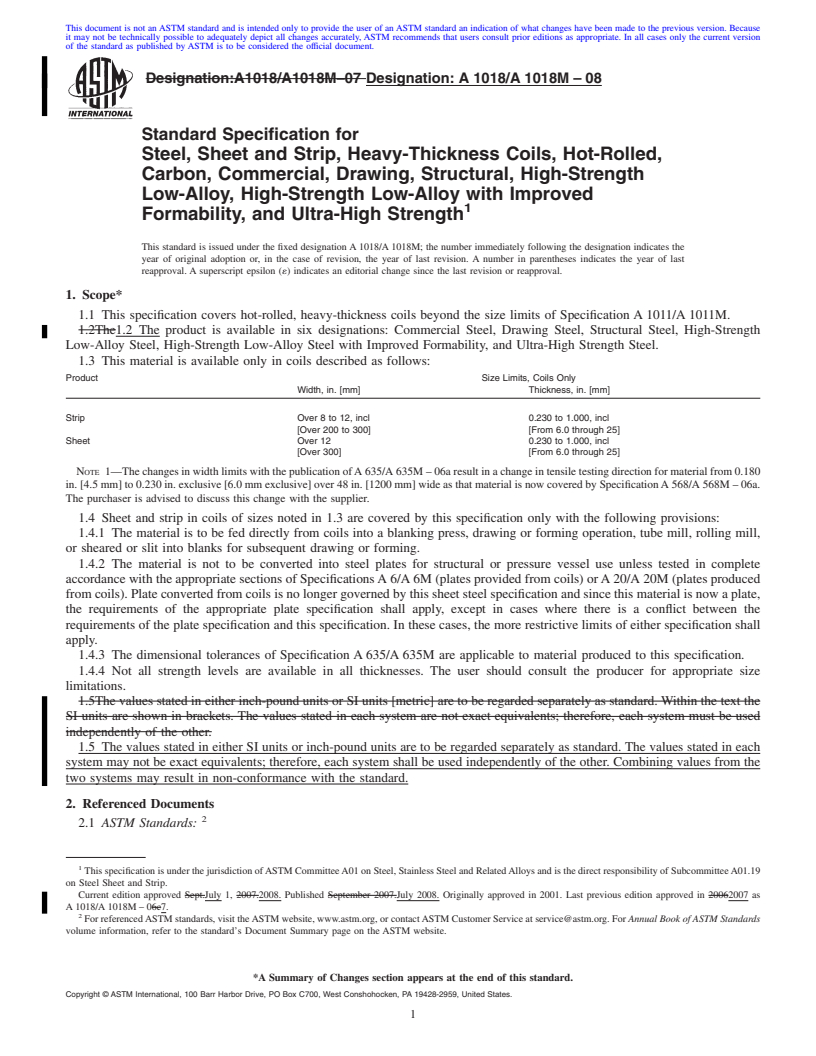 REDLINE ASTM A1018/A1018M-08 - Standard Specification for Steel, Sheet and Strip, Heavy-Thickness Coils, Hot-Rolled, Carbon, Commercial, Drawing, Structural, High-Strength Low-Alloy, High-Strength Low-Alloy with Improved Formability, and Ultra-High Strength