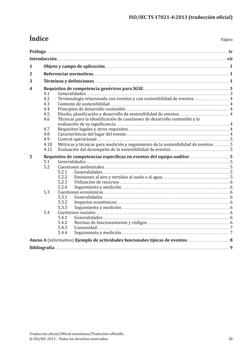 ISO/IEC TS 17021-4:2013 - Conformity assessment — Requirements for bodies providing audit and certification of management systems — Part 4: Competence requirements for auditing and certification of event sustainability management systems
Released:11/18/2015