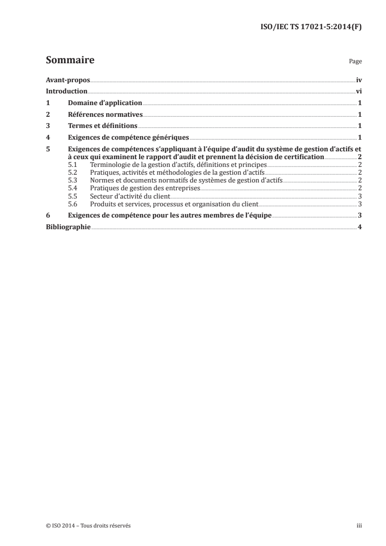 ISO/IEC TS 17021-5:2014 - Évaluation de la conformité — Exigences pour les organismes procédant à l'audit et à la certification des systèmes de management — Partie 5: Exigences de compétence pour l'audit et la certification des systèmes de gestion d'actifs
Released:4/10/2014