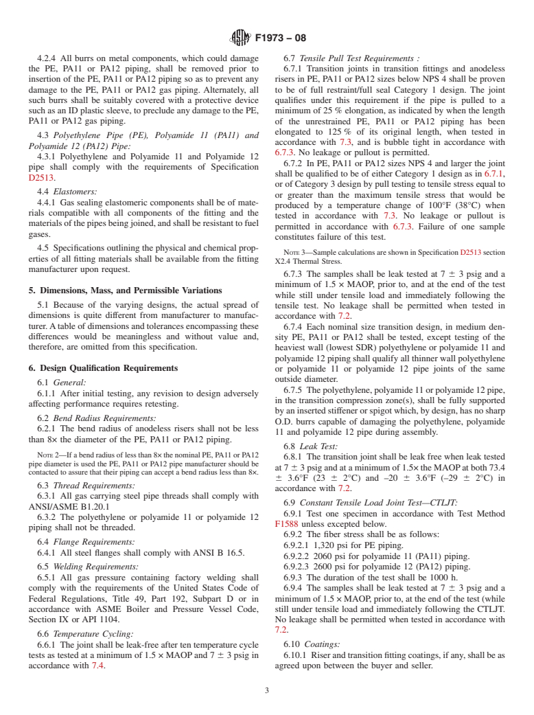 ASTM F1973-08 - Standard Specification for Factory Assembled Anodeless Risers and Transition Fittings in Polyethylene (PE) and Polyamide 11 (PA11) and Polyamide 12 (PA12) Fuel Gas Distribution Systems