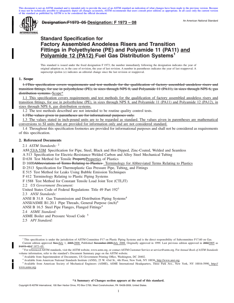 REDLINE ASTM F1973-08 - Standard Specification for Factory Assembled Anodeless Risers and Transition Fittings in Polyethylene (PE) and Polyamide 11 (PA11) and Polyamide 12 (PA12) Fuel Gas Distribution Systems