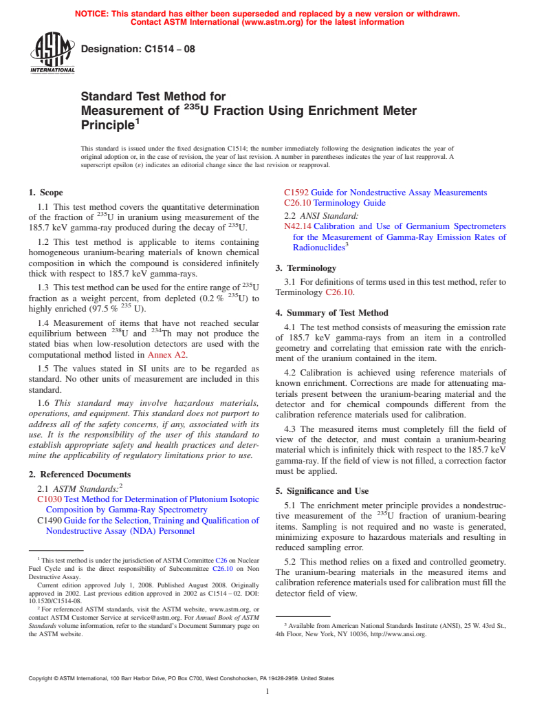 ASTM C1514-08 - Standard Test Method for Measurement of <sup>235</sup>U Fraction Using Enrichment Meter Principle