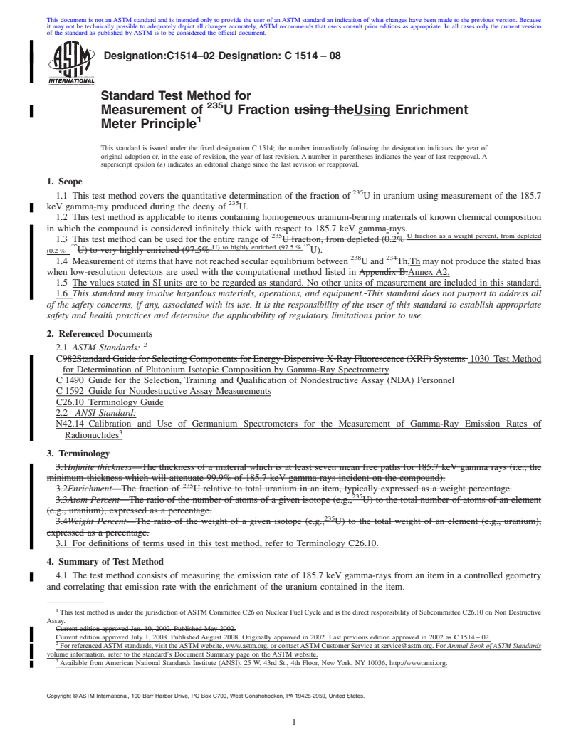 REDLINE ASTM C1514-08 - Standard Test Method for Measurement of <sup>235</sup>U Fraction Using Enrichment Meter Principle