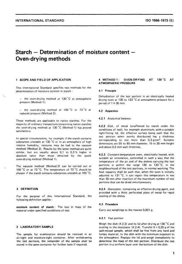 ISO 1666:1973 - Starch -- Determination of moisture content -- Oven-drying methods