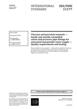 ISO 11177:2016 - Vitreous and porcelain enamels -- Inside and outside enamelled valves and pressure pipe fittings for untreated and potable water supply -- Quality requirements and testing