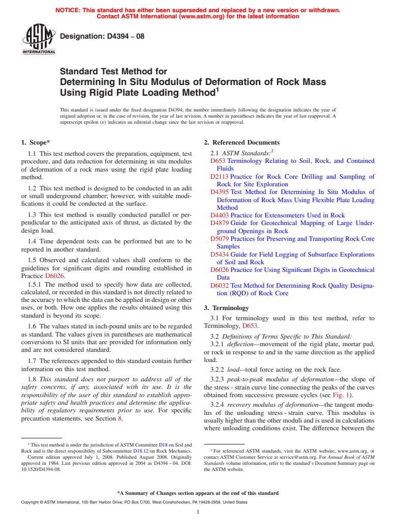 ASTM D4394-08 - Standard Test Method for  Determining In Situ Modulus of Deformation of Rock Mass Using Rigid Plate Loading Method