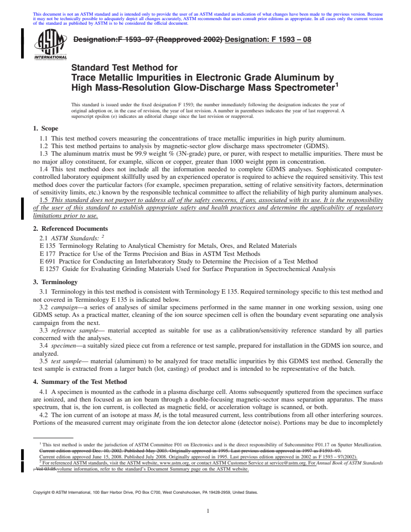 REDLINE ASTM F1593-08 - Standard Test Method for Trace Metallic Impurities in Electronic Grade Aluminum by High Mass-Resolution Glow-Discharge Mass Spectrometer