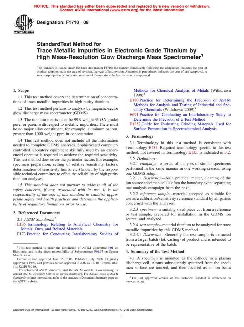 ASTM F1710-08 - Standard Test Method for  Trace Metallic Impurities in Electronic Grade Titanium by High Mass-Resolution Glow Discharge Mass Spectrometer