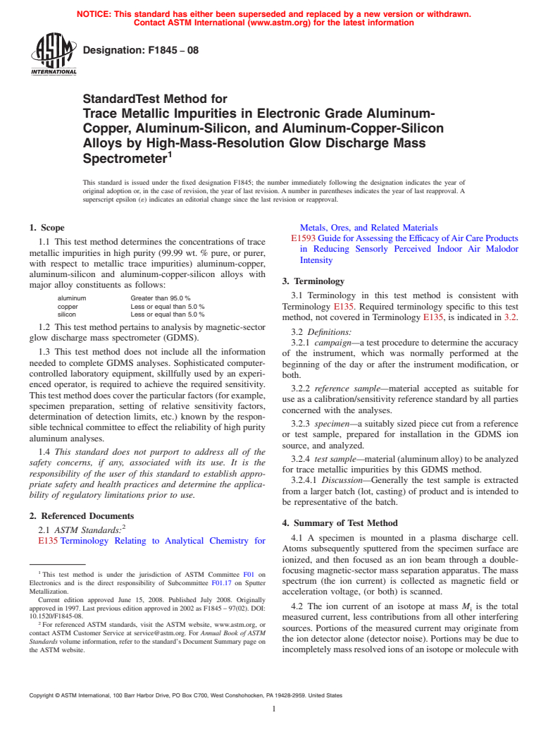 ASTM F1845-08 - Standard Test Method for Trace Metallic Impurities in Electronic Grade Aluminum-Copper, Aluminum-Silicon, and Aluminum-Copper-Silicon Alloys by High-Mass-Resolution Glow Discharge Mass Spectrometer