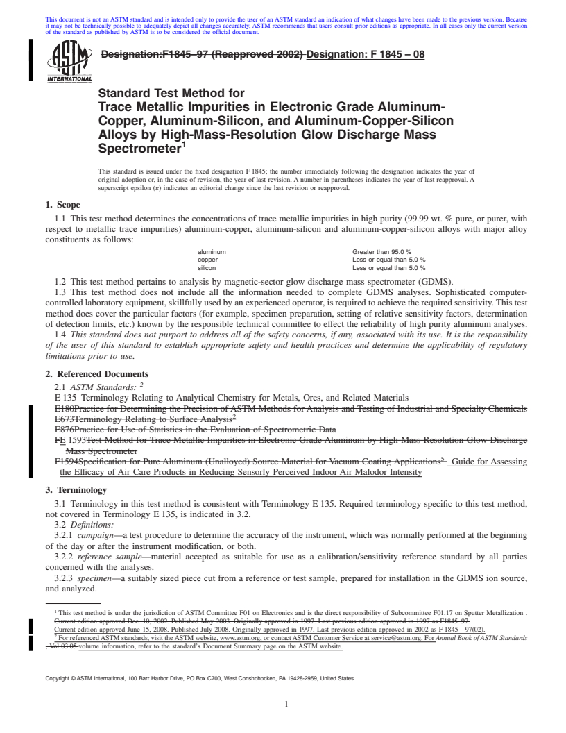 REDLINE ASTM F1845-08 - Standard Test Method for Trace Metallic Impurities in Electronic Grade Aluminum-Copper, Aluminum-Silicon, and Aluminum-Copper-Silicon Alloys by High-Mass-Resolution Glow Discharge Mass Spectrometer