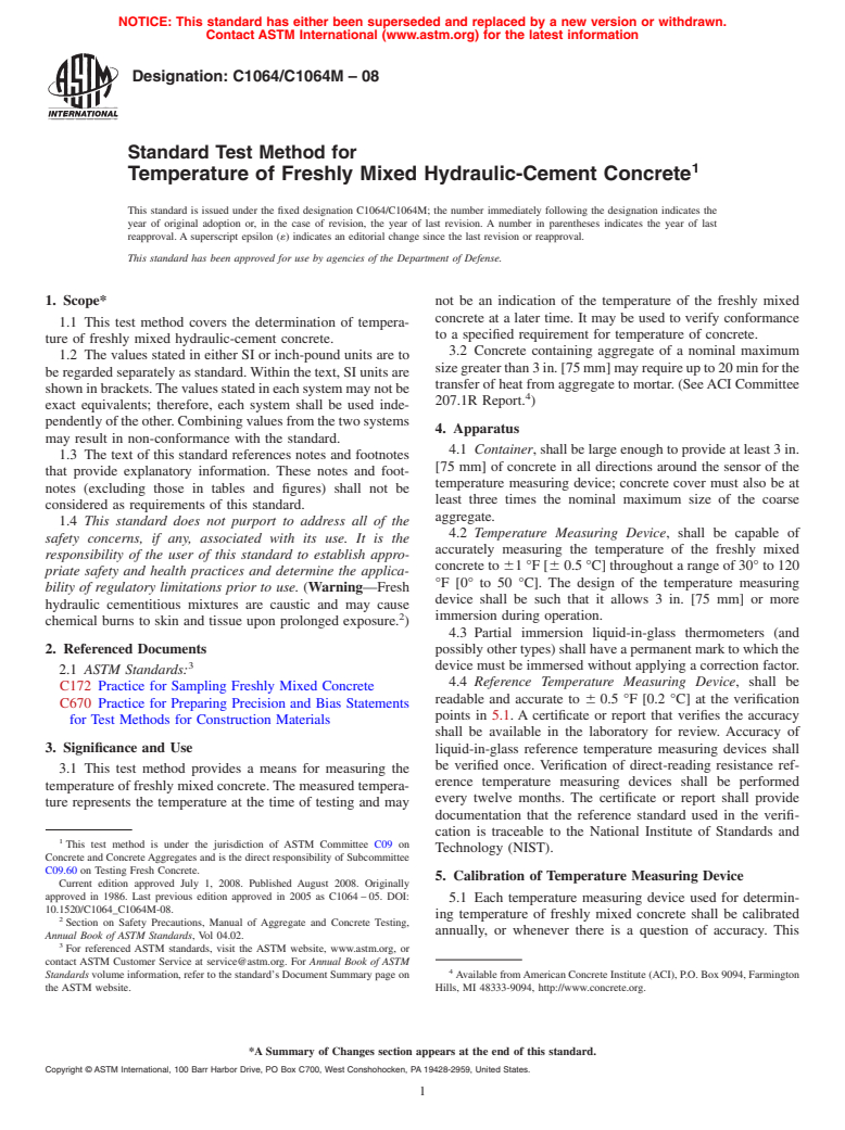 ASTM C1064/C1064M-08 - Standard Test Method for  Temperature of Freshly Mixed Hydraulic-Cement Concrete